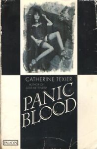Panic Blood By CATHERINE TEXIER. 9780586091265