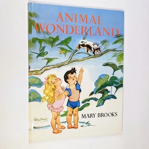 Animal Wonderland By Mary Brooks Vintage Childrens Nature Picture Book Australia - Picture 1 of 7