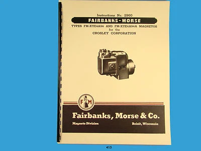 Fairbanks Morse Magneto manual de instruções e peças FM-XYE4A94 & FM-XYE4A94A *415 - Imagem 1 de 3