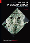 The Art Of Mesoamerica: From Olmec To Aztec (World Of Art)