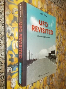CARLO PIROLA UFO REVISITED CERCHIO DELLA LUNA 2004 PRIMA EDIZIONE QUASI C.NUOVO - Foto 1 di 1