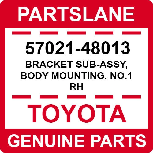 57021-48013 丰田原始设备制造商正品支架低音炮,身体安装,1 号右手 — 第 1/1 张图片