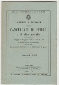 II guerra denuncia e raccolta cancellate in ferro 1940 - Picture 1 of 1
