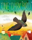 One Dark Bird By Liz Garton Scanlon (English) Hardcover Book