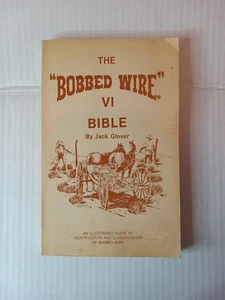 The "Bobbed Wire" VI Bible by Jack Glover sc/1980 - Picture 1 of 21