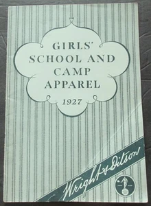 Original Wright & Ditson 1927 GIRLS SCHOOL AND CAMP APPAREL Catalog - Picture 1 of 10