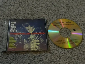 THEOPHILUS LONDON Timez Are Weird These Nights RARE Advance PROMO CD remixing - Bild 1 von 3