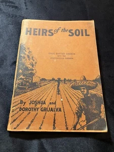 ERBEN DES BODENS Joshua & Doroth Grijalva 1950 Vintage christliche Literatur - Bild 1 von 13