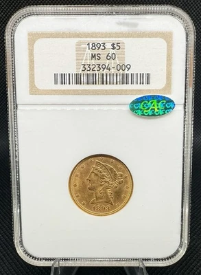 1893 LIBERTY HEAD $5 HALF EAGLE GOLD NGC MS60 CAC - Image 1 of 2