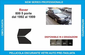 pellicole oscuranti vetri rover 800 5p dal 1992-1999  kit anteriore - Imagen 1 de 1