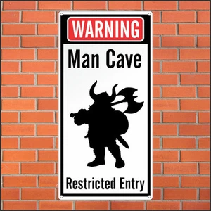 Warning Men Cave Sign - Funny Sign - 12 x 24 Aluminum Sign - Picture 1 of 1