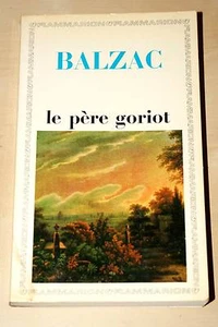 LE PERE GORIOT,BALZAC,GF-FLAMMARION-1984,FORMAT POCHE - Picture 1 of 1