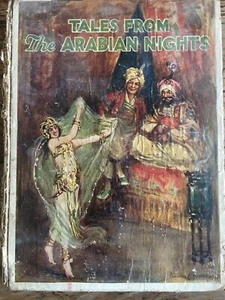 Tales From the Arabian Nights.Akron, Ohio, 1924. First Edit SIGNED BY THE AUTHOR - Picture 1 of 13