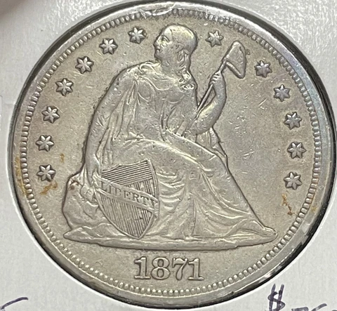 1871 $ XF Seated Dollar Extremely Fine Maybe Light Clean Cover