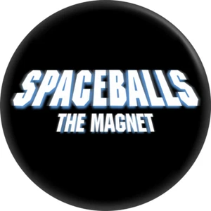 Imán - Spaceballs Película 1980 Ciencia ficción Fantasía Parodia Regalo 2,25" Nevera 31133 - Imagen 1 de 2