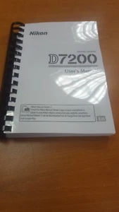 NIKON D7200 CAMERA PRINTED USER MANUAL GUIDE HANDBOOK 416 PAGES A4 - Picture 1 of 1
