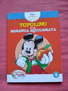 libro Topolino e la merenda equilibrata scrittori di classe - Foto 1 di 1