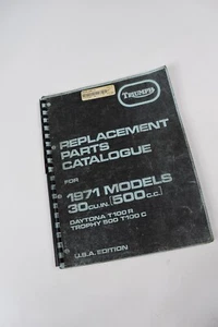 Triumph 500 Daytona T100R Trophy T100C Replacement Parts Catalog 1971 Spiral - Picture 1 of 11