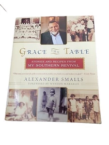 Grace the Table: Stories and Recipes from My Southern Revival - VERY GOOD - Picture 1 of 4