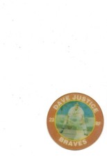 1991 DAVE JUSTICE Score 7-11 Superstar Action Coin-W/TOP LOADER