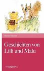 Geschichten von Lilli und Malu von Wächter, Werner | Buch | Zustand sehr gut