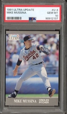 1991 Ultra Update Mike Mussina #U-4 PSA 10 Gem Mint RC Rookie HOF - Image 1 of 2