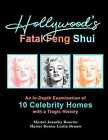 Hollywood's Fatal Feng Shui: - Paperback, by Dennis Denise Liotta; - Acceptable