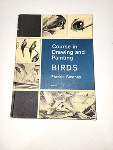 Fredric Sweney Course in  Drawing and Painting Birds 1961 Reinhold Art Course - Bild 1 von 10