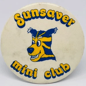 Sunsaver Mini Club Dog Vintage Pin Badge Possibly Sun Newspaper Promotion? - Picture 1 of 2