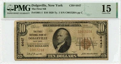 1929 $10 Ty1 First National Bank Dolgeville NY NY CH#6447 PMG F15 - Image 1 of 2