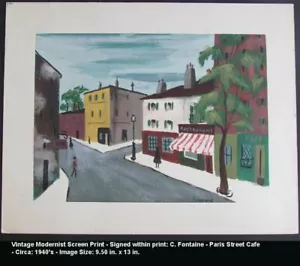 1940's Modernist Serigraph C. FONTAINE French Paris Street Cafe Listed Artist - Picture 1 of 4