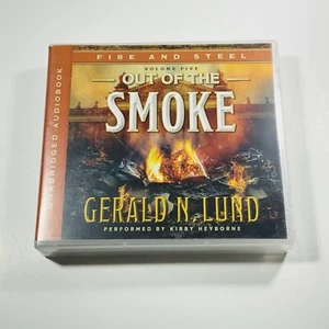 Fire and Steel, Volume 5: Out of the Smoke Gerald N. Lund Unabridged Audiobook - Picture 1 of 3
