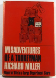 Misadventures of a Tookeyman Richard Miller 1968 life in department Store novel - Imagen 1 de 18
