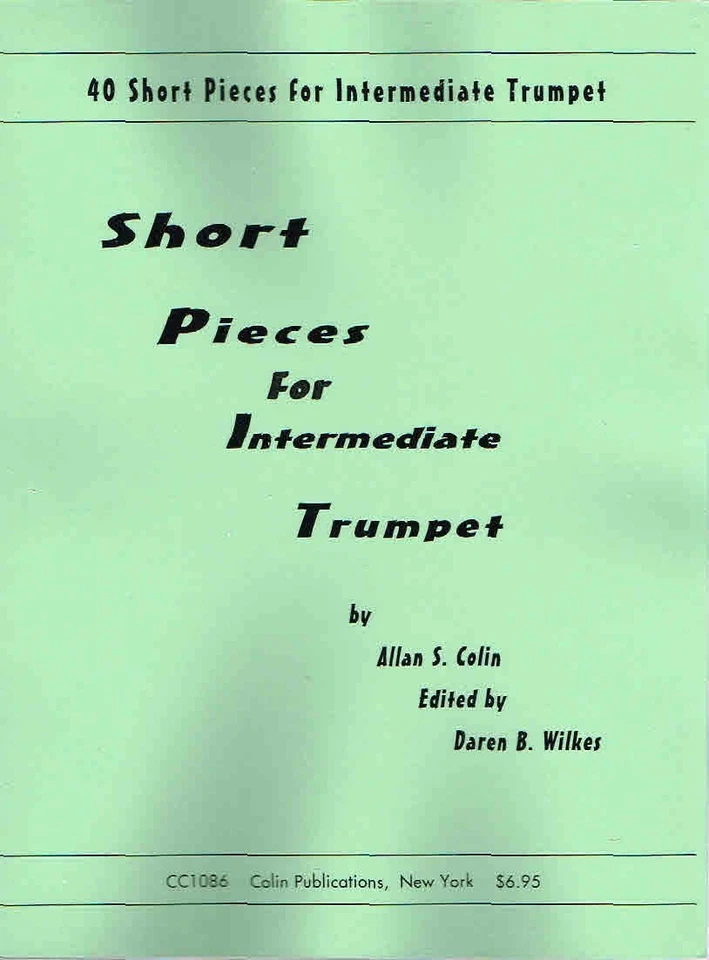  40 Short Pieces for Intermediate Trumpet by Allan S. Colin (CC1086) - Image 1 of 1