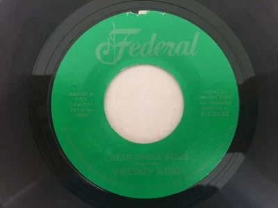 '61 Christmas R&B 45 FREDDY KING Christmas Tears/I Hear Jingle Bell FEDERAL hear - Image 1 of 2