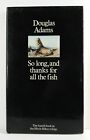 Douglas Adams * So Long, and Thanks for all the Fish * 1ère édition * Pan Books 1984