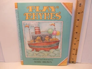 children's poetry PLAY RHYMES collected & illustrated by MARC BROWN 1987 hc +dj - Imagen 1 de 9