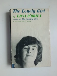 THE LONELY GIRL (1962) Edna O' Brien Stated 1st Printing Hardback - Foto 1 di 11