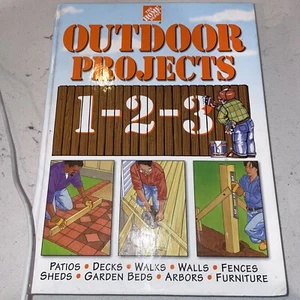 The Home  Home Depot Outdoor Projects  1-2-3 Book Patios-Decks-Sheds-Garden Beds - Picture 1 of 4