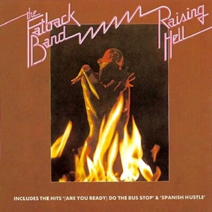 The Fatback Band Raising Hell CD NEW SEALED Do The Bus Stop/Spanish Hustle+ - Picture 1 of 4
