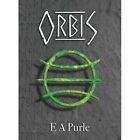 Orbis: Lore Of Tellus, Book Two: 2022 (Lore Of Tellus) - Paperback New Purle, E