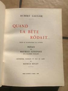 Hubert Gaulier Quand la nuit rôdait (Préface de Maurice Genevoix) 1946 - Imagen 1 de 2