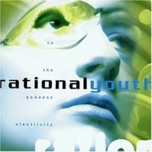To The Goddess Electricity von Rational Youth | CD | Zustand sehr gut - Image 1 of 2
