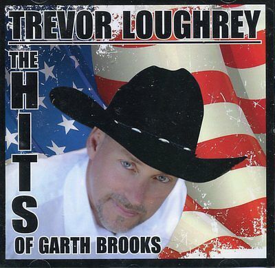 Trevor Loughrey - The Hits Of Garth Brooks (New 2014 Release) • 13.37£