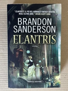 Brandon Sanderson - ELANTRIS - Fanucci 2013 First Edition - Bild 1 von 10