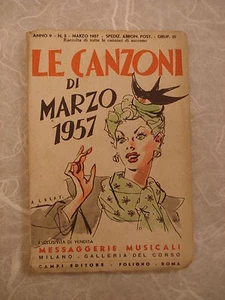 LIBRETTO CANZONI DI MARZO N.3/1957 RACCOLTA MESSAGGERIE MUSICALI - Picture 1 of 1