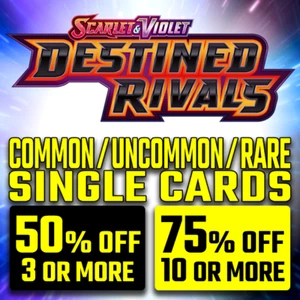 POKEMON - SCARLET & VIOLET DESTINED RIVALS SINGLE + TRAINER + ENERGY CARDS NEW - Picture 1 of 166