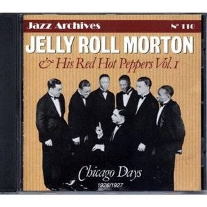 Jazz Archives No 110 Jelly Roll Morton & His Red Hot Peppers Vol.1 Chicago Days - Bild 1 von 1