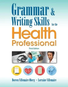Grammar and Writing Skills for the Health Professional by Oberg - Foto 1 di 1