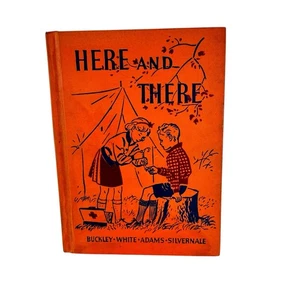 Here and There, The Road To Safety Reader 1938 Buckley American Book Co. - Picture 1 of 24